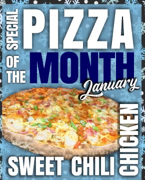 January Pizza of the Month – Sweet Chili Chicken Pizza!