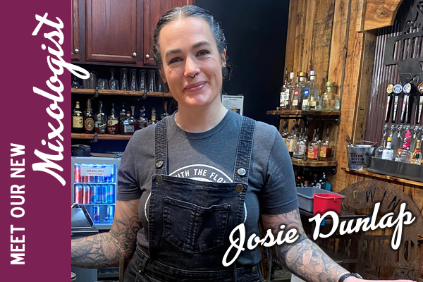 Meet Josie Dunlap – CBB’s New Mixologist!