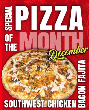 December Pizza of the Month – Southwest Chicken Bacon Pizza!