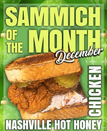 December Sammich of the Month – The Nashville Hot Honey Chicken Sammich