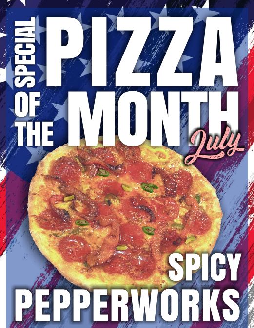 July Pizza of the Month – Spicy Pepperworks!